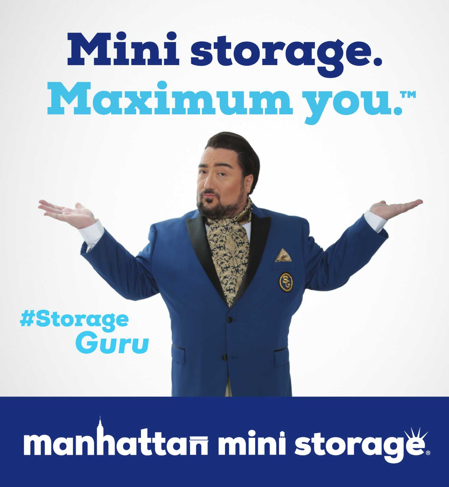 Manhattan Mini Storage Billboard Mini Storage. Maximum You. 